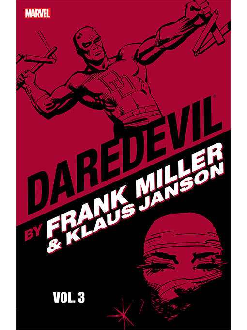 Title details for Daredevil by Frank Miller & Klaus Janson, Volume 3 by Frank Miller - Available